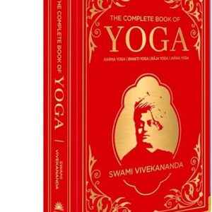 Complete Book of Yoga: KARMA YOGA